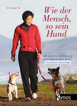 Abbildung von Yin | Wie der Mensch, so sein Hund | 1. Auflage | 2016 | beck-shop.de