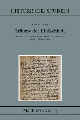 Abbildung von Dümling | Träume der Einfachheit | 1. Auflage | 2017 | beck-shop.de