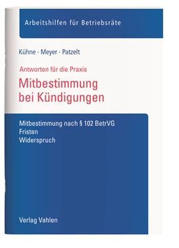 Abbildung von Kühne / Meyer | Mitbestimmung bei Kündigungen | 1. Auflage | 2021 | beck-shop.de