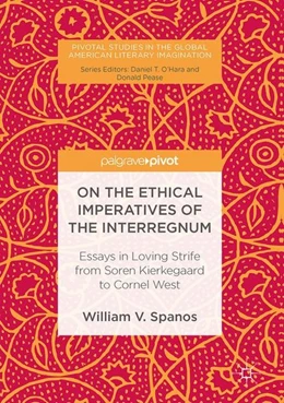 Abbildung von Spanos | On the Ethical Imperatives of the Interregnum | 1. Auflage | 2017 | beck-shop.de