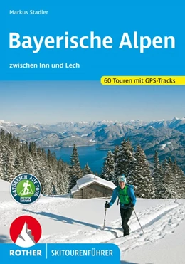 Abbildung von Demmel / Stadler | Bayerische Alpen | 8. Auflage | 2021 | beck-shop.de