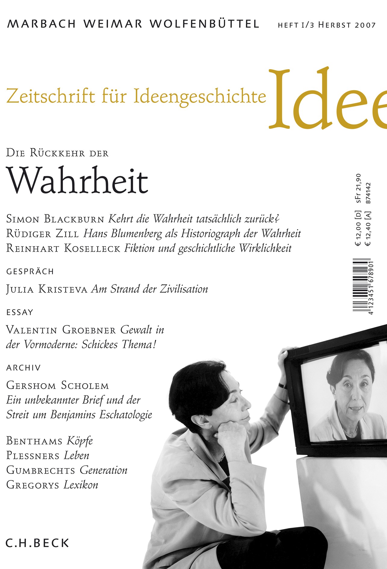 Cover:, Zeitschrift für Ideengeschichte: ZIG (2007) Heft 3: Die Rückkehr der Wahrheit