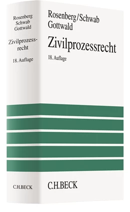 Abbildung von Rosenberg / Schwab | Zivilprozessrecht | 18. Auflage | 2018 | beck-shop.de