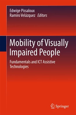 Abbildung von Pissaloux / Velazquez | Mobility in Visually Impaired People | 1. Auflage | 2017 | beck-shop.de
