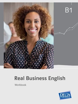 Abbildung von Real Business English B1. Workbook | 1. Auflage | 2017 | beck-shop.de