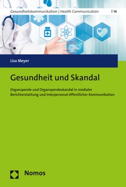 Abbildung von Meyer | Gesundheit und Skandal | 1. Auflage | 2017 | 14 | beck-shop.de