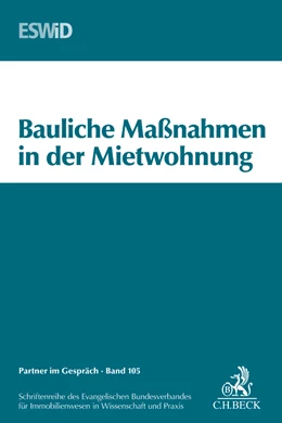 Abbildung von Bauliche Maßnahmen in der Mietwohnung | 1. Auflage | 2017 | Band 105 | beck-shop.de