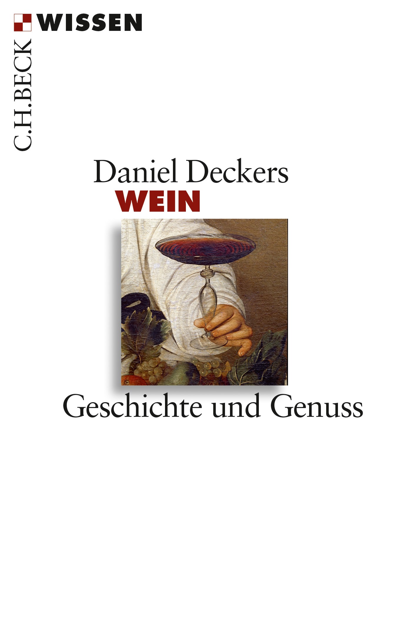 Cover: Deckers, Daniel, Wein