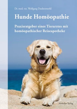 Abbildung von Daubenmerkl | Hunde Homöopathie | 2. Auflage | 2017 | beck-shop.de