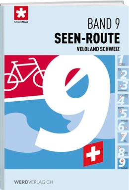 Abbildung von Veloland Schweiz Band 09 Seen-Route | 1. Auflage | 2017 | beck-shop.de