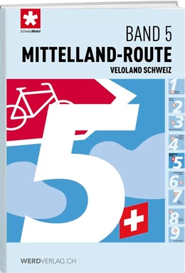 Abbildung von Veloland Schweiz Band 05 Mittelland-Route | 1. Auflage | 2017 | beck-shop.de