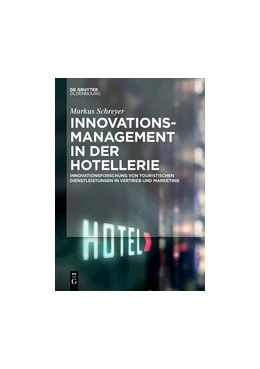 Abbildung von Schreyer | Innovationsmanagement in der Hotellerie | 1. Auflage | 2016 | beck-shop.de