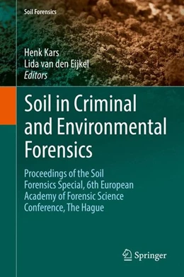 Abbildung von Kars / Eijkel | Soil in Criminal and Environmental Forensics | 1. Auflage | 2016 | beck-shop.de