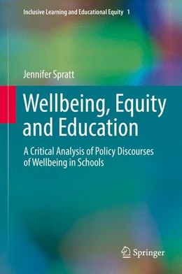 Abbildung von Spratt | Wellbeing, Equity and Education | 1. Auflage | 2017 | beck-shop.de