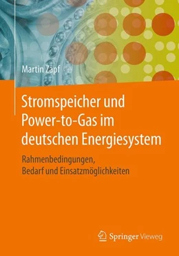Abbildung von Zapf | Stromspeicher und Power-to-Gas im deutschen Energiesystem | 1. Auflage | 2017 | beck-shop.de