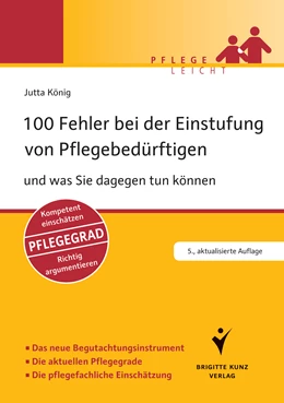Abbildung von König | 100 Fehler bei der Einstufung von Pflegebedürftigen | 5. Auflage | 2017 | beck-shop.de