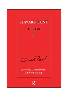 Abbildung von Stuart | Edward Bond: Letters 3 | 1. Auflage | 2017 | beck-shop.de