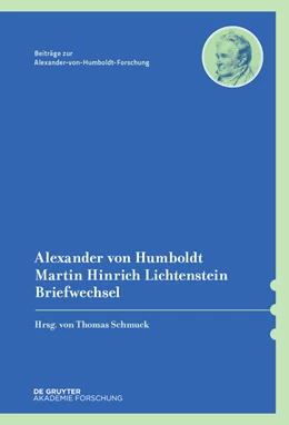 Abbildung von Schmuck | Alexander von Humboldt / Martin Hinrich Lichtenstein, Briefwechsel | 1. Auflage | 2023 | 44 | beck-shop.de