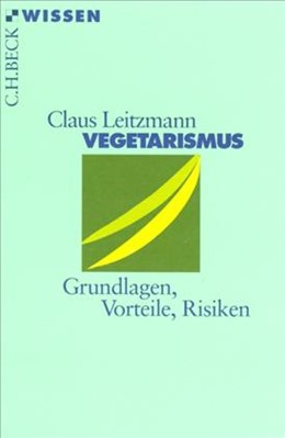 Cover: Leitzmann, Claus, Vegetarismus