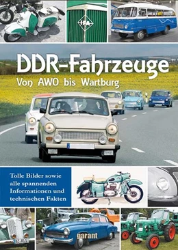 Abbildung von DDR Fahrzeuge | 1. Auflage | 2017 | beck-shop.de