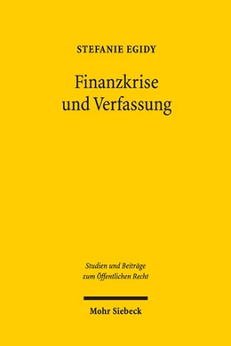 Abbildung von Egidy | Finanzkrise und Verfassung | 1. Auflage | 2019 | 40 | beck-shop.de