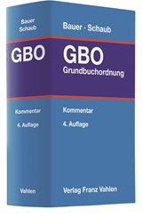 Abbildung von Bauer / Schaub | Grundbuchordnung: GBO - Kommentar | 4. Auflage | 2018 | beck-shop.de
