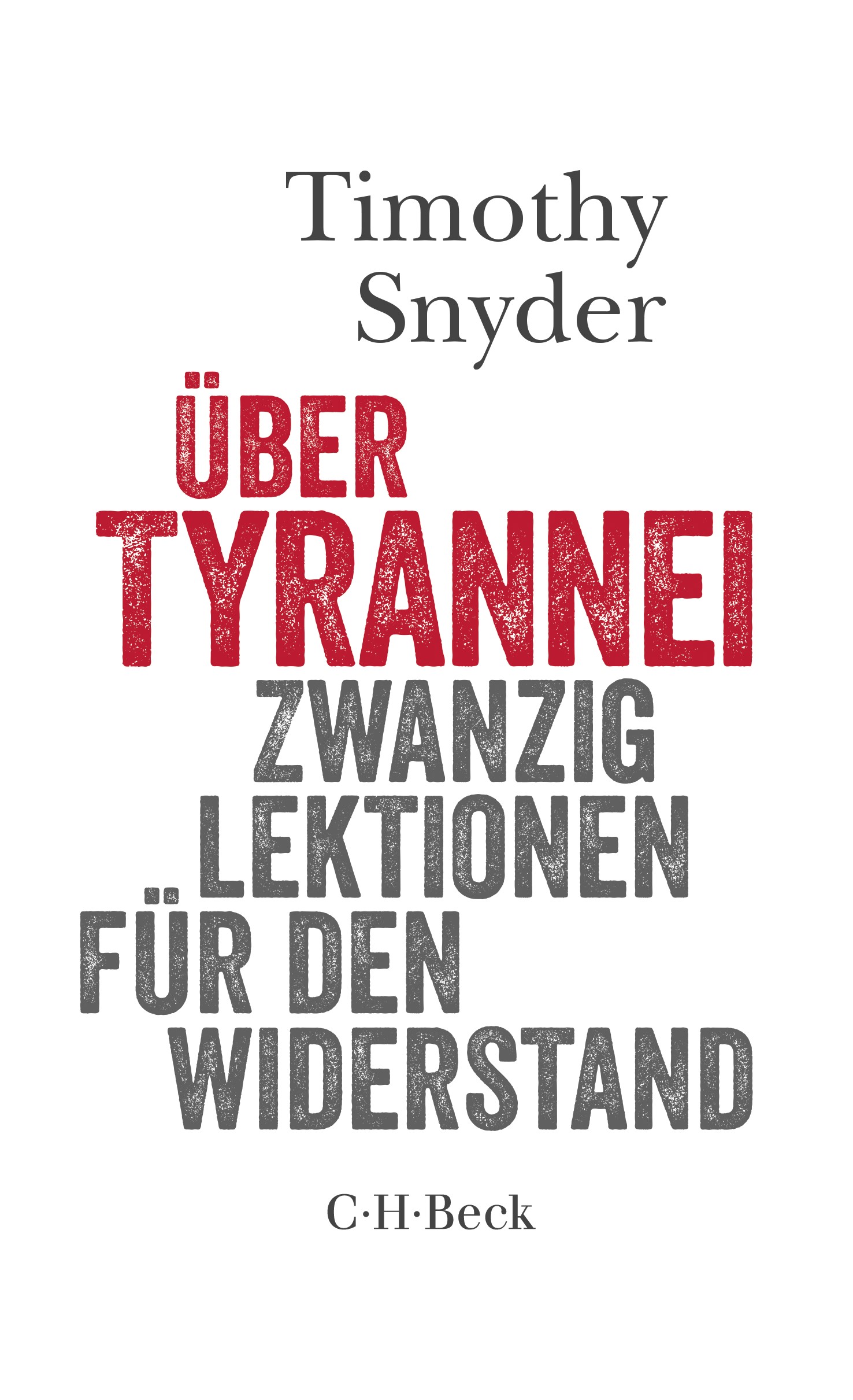 Cover: Snyder, Timothy, Über Tyrannei