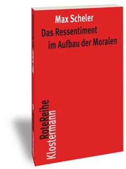 Abbildung von Scheler / Frings | Das Ressentiment im Aufbau der Moralen | 3. Auflage | 2017 | beck-shop.de