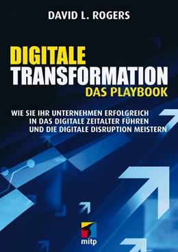 Abbildung von Rogers | Digitale Transformation. Das Playbook | 1. Auflage | 2017 | beck-shop.de