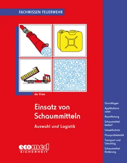 Abbildung von Vries | Einsatz von Schaummitteln | 1. Auflage | 2017 | beck-shop.de