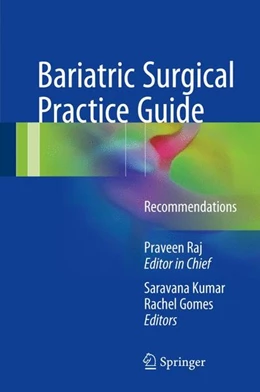 Abbildung von Kumar / Gomes | Bariatric Surgical Practice Guide | 1. Auflage | 2017 | beck-shop.de