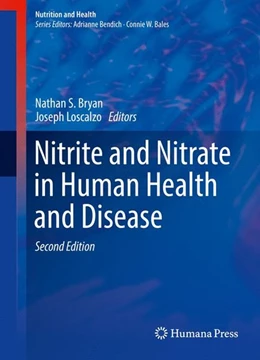 Abbildung von Bryan / Loscalzo | Nitrite and Nitrate in Human Health and Disease | 2. Auflage | 2017 | beck-shop.de