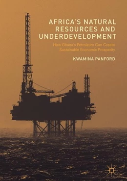 Abbildung von Panford | Africa's Natural Resources and Underdevelopment | 1. Auflage | 2017 | beck-shop.de