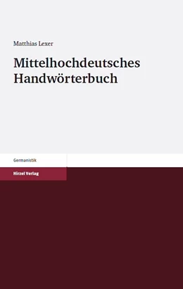 Abbildung von Lexer | Mittelhochdeutsches Handwörterbuch Bibliotheksausgabe | 2. Auflage | 2017 | beck-shop.de