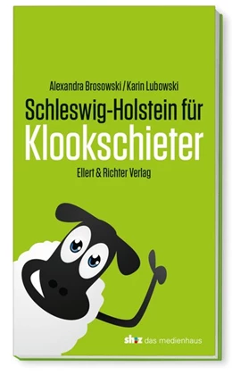 Abbildung von Brosowski / Lubowski | Schleswig-Holstein für Klookschieter | 1. Auflage | 2019 | beck-shop.de
