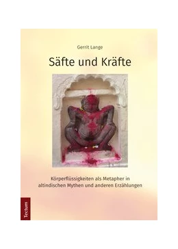 Abbildung von Lange | Säfte und Kräfte | 1. Auflage | 2017 | beck-shop.de