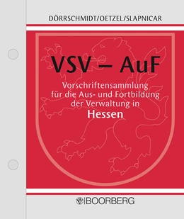 Abbildung von Dörrschmidt / Oetzel | Vorschriftensammlung für die Aus- und Fortbildung der Verwaltung in Hessen | 1. Auflage | 2024 | beck-shop.de