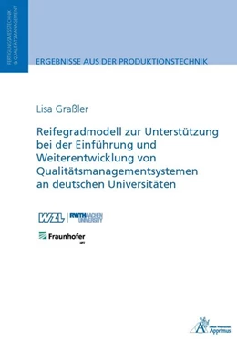 Abbildung von Graßler | Reifegradmodell zur Unterstützung bei der Einführung und Weiterentwicklung von Qualitätsmanagementsystemen an deutschen Universitäten | 1. Auflage | 2017 | beck-shop.de