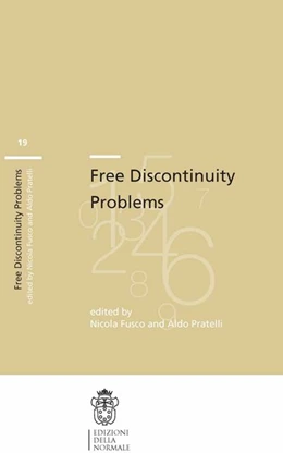 Abbildung von Fusco / Pratelli | Free Discontinuity Problems | 1. Auflage | 2017 | beck-shop.de
