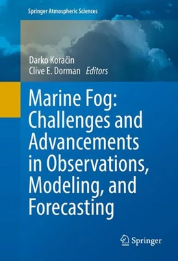 Abbildung von Koracin / Dorman | Marine Fog: Challenges and Advancements in Observations, Modeling, and Forecasting | 1. Auflage | 2017 | beck-shop.de