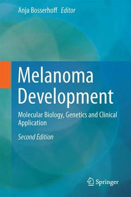 Abbildung von Bosserhoff | Melanoma Development | 2. Auflage | 2017 | beck-shop.de