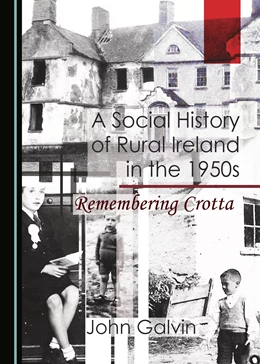 Abbildung von Galvin | A Social History of Rural Ireland in the 1950s | 1. Auflage | 2017 | beck-shop.de