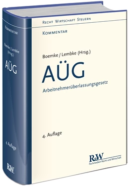 Abbildung von Boemke / Lembke (Hrsg.) | AÜG - Arbeitnehmerüberlassungsgesetz | 4. Auflage | 2022 | beck-shop.de