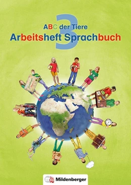 Abbildung von Kuhn / Mrowka-Nienstedt | ABC der Tiere 3 - Arbeitsheft Sprachbuch, silbierte Ausgabe. Neubearbeitung | 1. Auflage | 2017 | beck-shop.de
