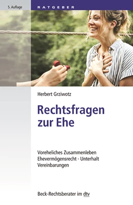 Abbildung von Grziwotz | Rechtsfragen zur Ehe | 5. Auflage | 2019 | 51214 | beck-shop.de
