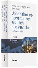 Abbildung von Ernst / Schneider / Thielen | Unternehmensbewertungen erstellen und verstehen - Ein Praxisleitfaden | 6., überarbeitete Auflage | 2018 | beck-shop.de