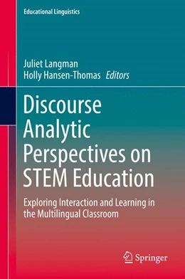 Abbildung von Langman / Hansen-Thomas | Discourse Analytic Perspectives on STEM Education | 1. Auflage | 2017 | beck-shop.de