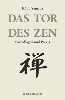 Abbildung von Yamada | Das Tor des Zen | 1. Auflage | 2017 | beck-shop.de