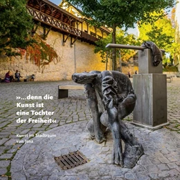 Abbildung von Halm / Weilandt | »... denn die Kunst ist eine Tochter der Freiheit« | 1. Auflage | 2017 | beck-shop.de