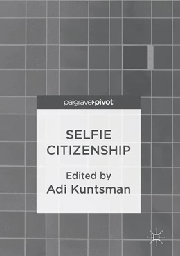 Abbildung von Kuntsman | Selfie Citizenship | 1. Auflage | 2017 | beck-shop.de